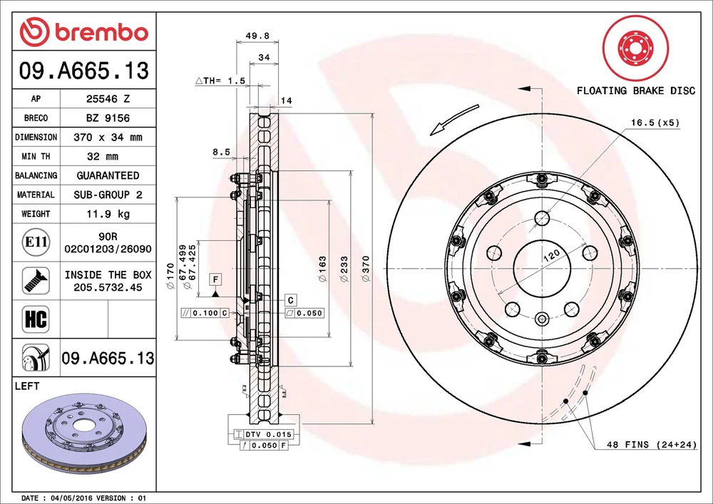 Brzdový kotouč BREMBO 09.A665.13 – OE 20795300